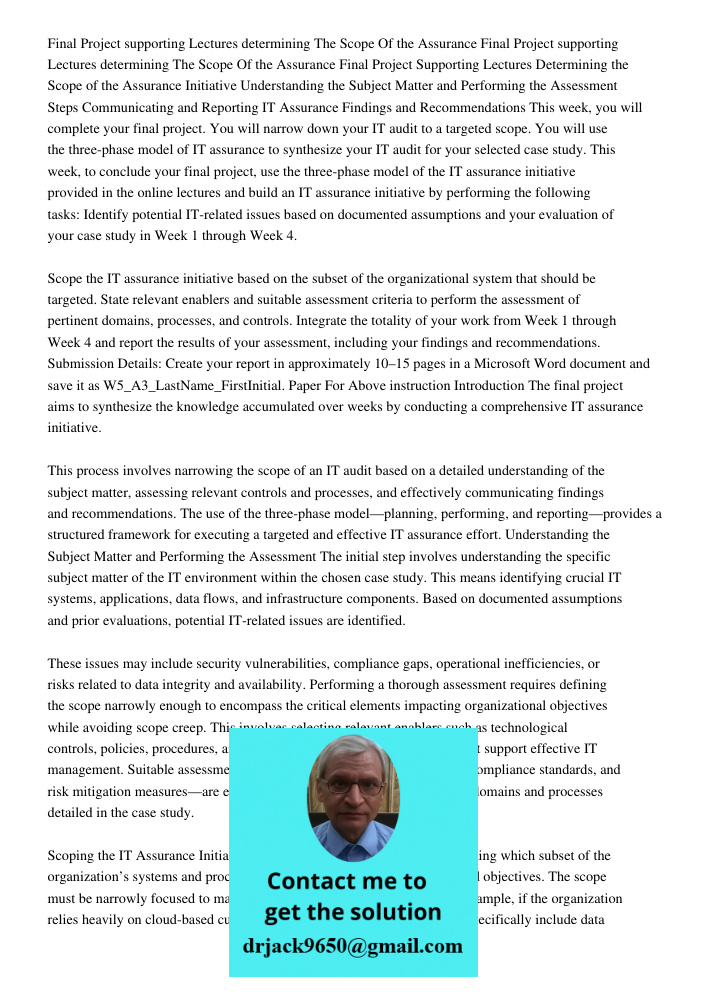 Final Project Supporting Lectures Determining the Scope of the Assurance Initiative Understanding the Subject Matter and Performing the Assessment Steps Communi