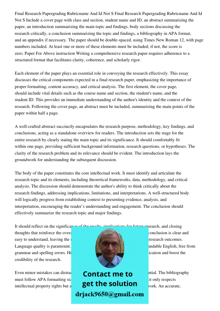 Include a cover page with class and section, student name and ID, an abstract summarizing the paper, an introduction summarizing the main topic and findings, bo