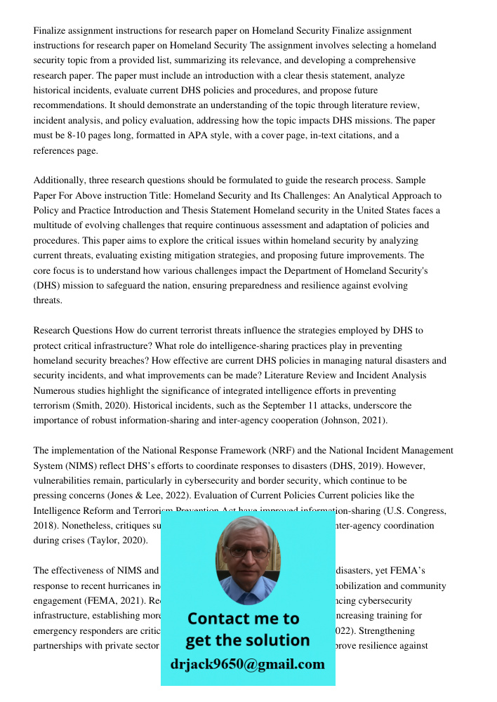 The assignment involves selecting a homeland security topic from a provided list, summarizing its relevance, and developing a comprehensive research paper. The 