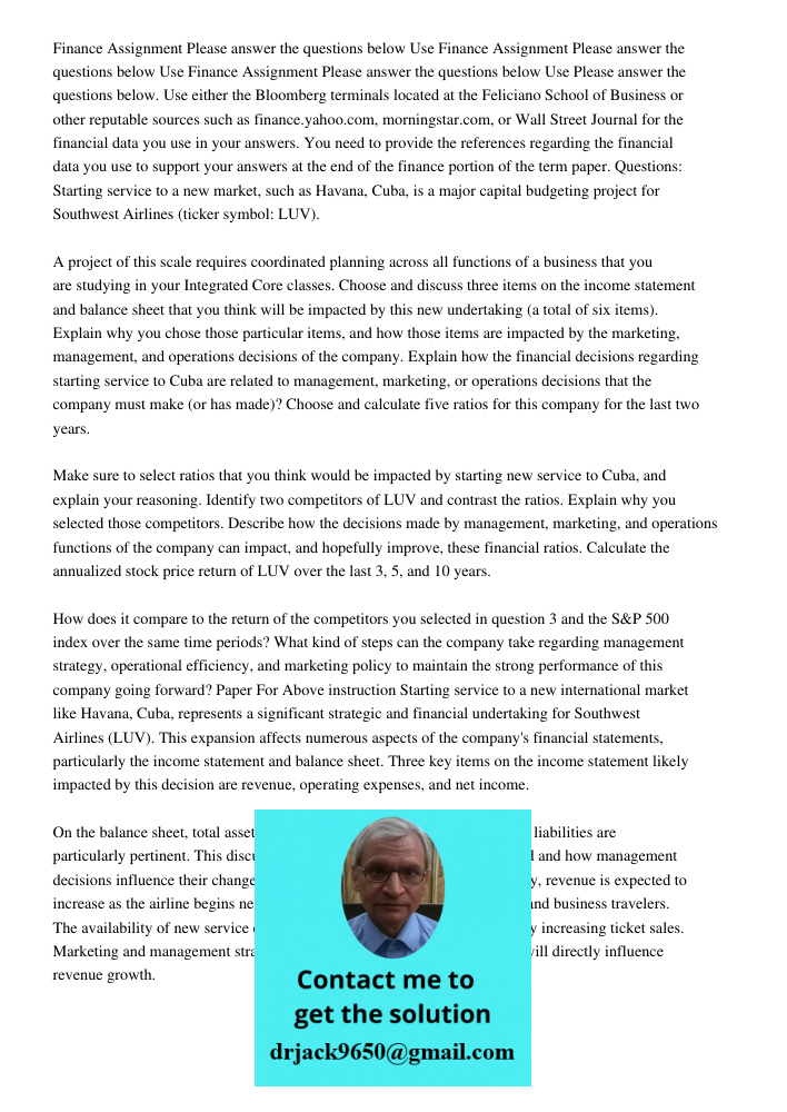 Finance Assignment Please answer the questions below Use Please answer the questions below. Use either the Bloomberg terminals located at the Feliciano School o
