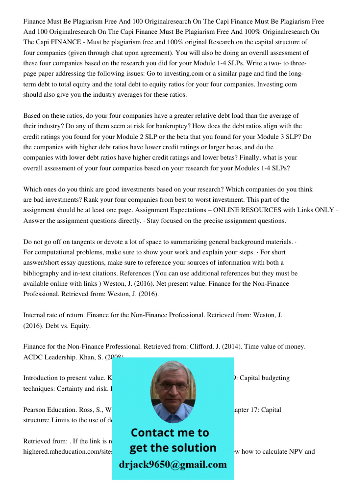 Finance Must Be Plagiarism Free And 100% Originalresearch On The Capi FINANCE - Must be plagiarism free and 100% original Research on the capital structure of f