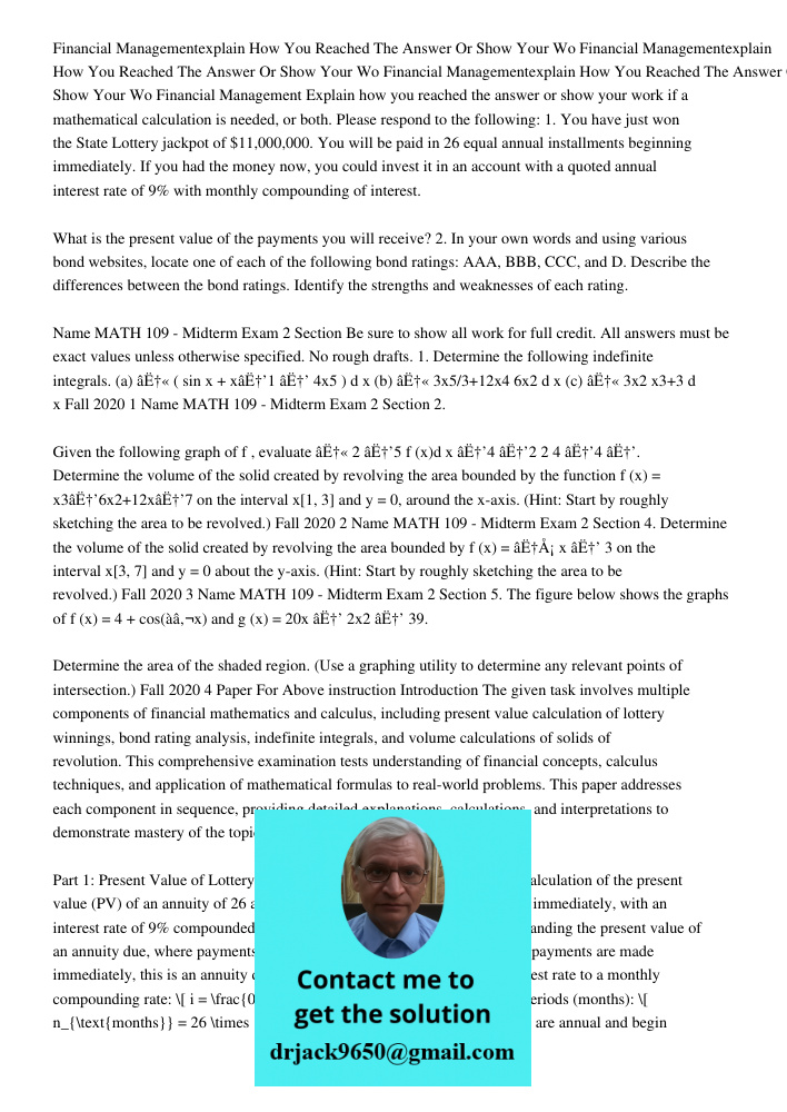 Financial Managementexplain How You Reached The Answer Or Show Your Wo Financial Management Explain how you reached the answer or show your work if a mathematic