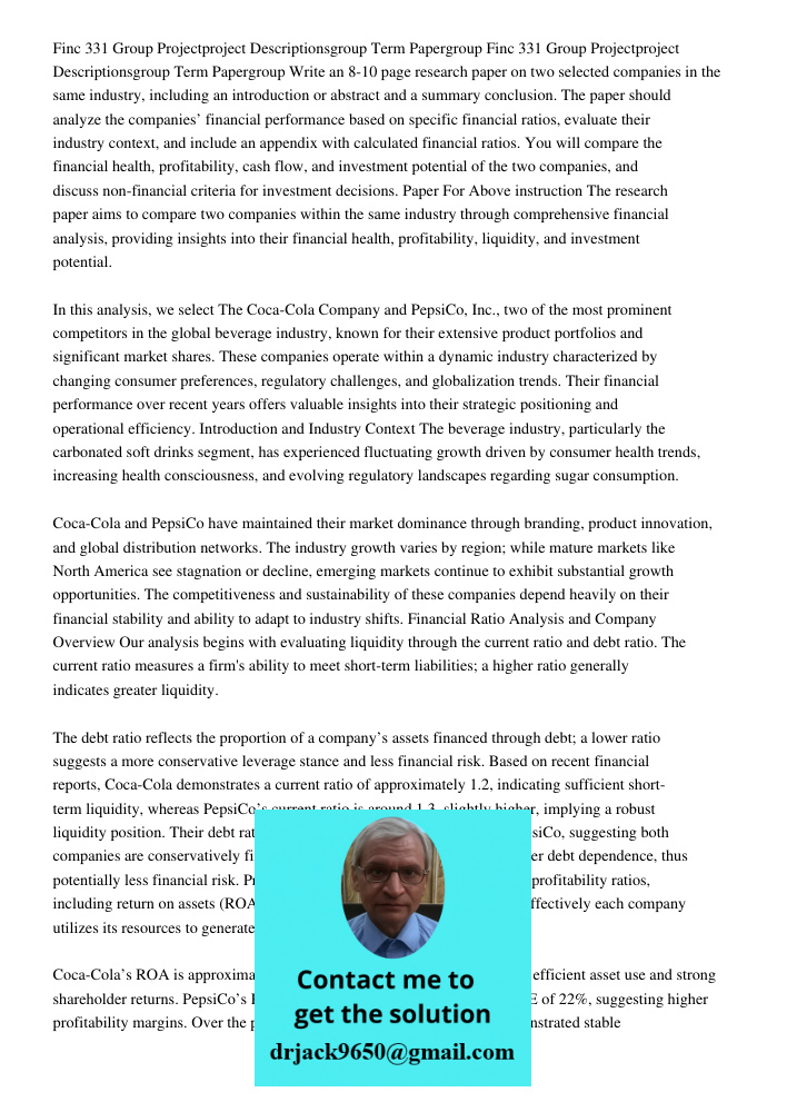 Write an 8-10 page research paper on two selected companies in the same industry, including an introduction or abstract and a summary conclusion. The paper shou