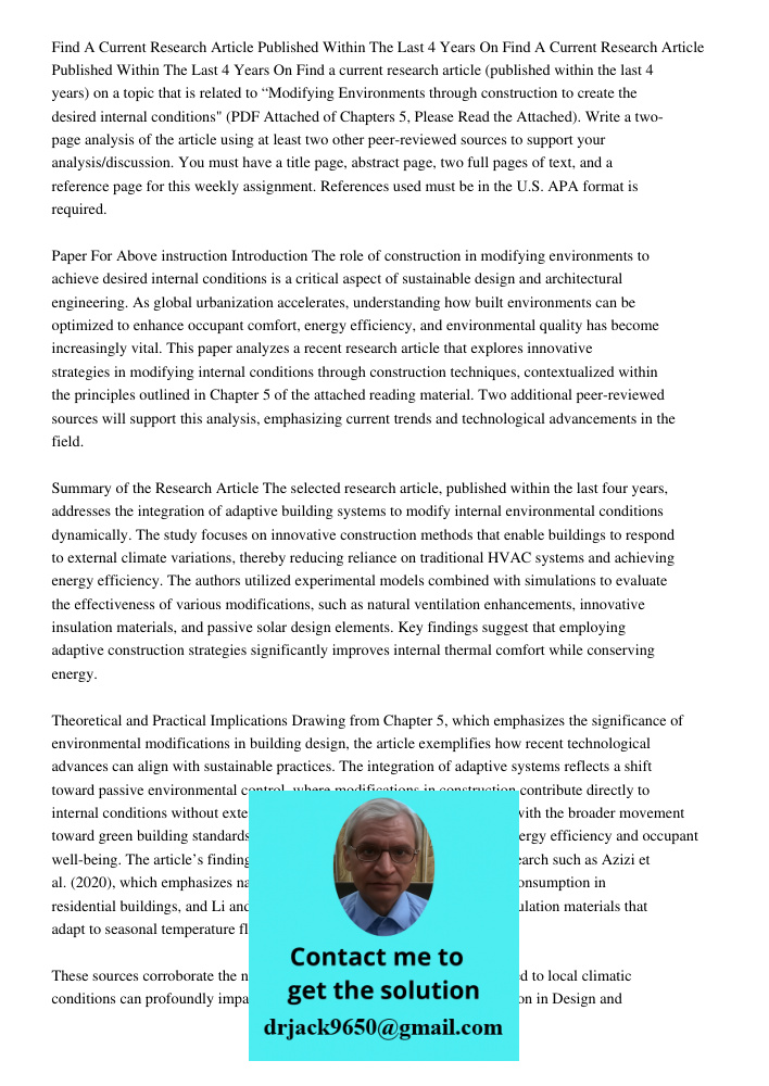 Find a current research article (published within the last 4 years) on a topic that is related to “Modifying Environments through construction to create the des