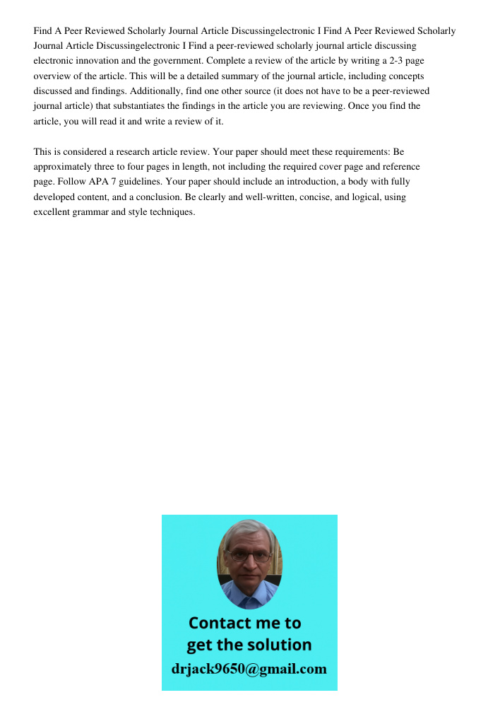 Find a peer-reviewed scholarly journal article discussing electronic innovation and the government. Complete a review of the article by writing a 2-3 page overv