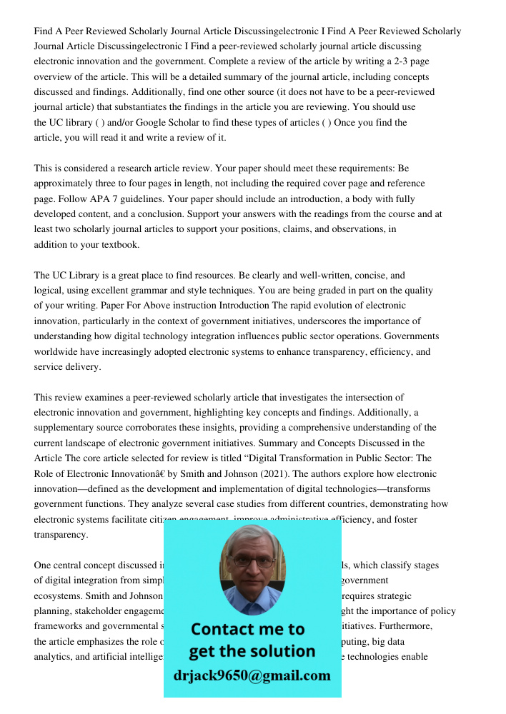 Find a peer-reviewed scholarly journal article discussing electronic innovation and the government. Complete a review of the article by writing a 2-3 page overv