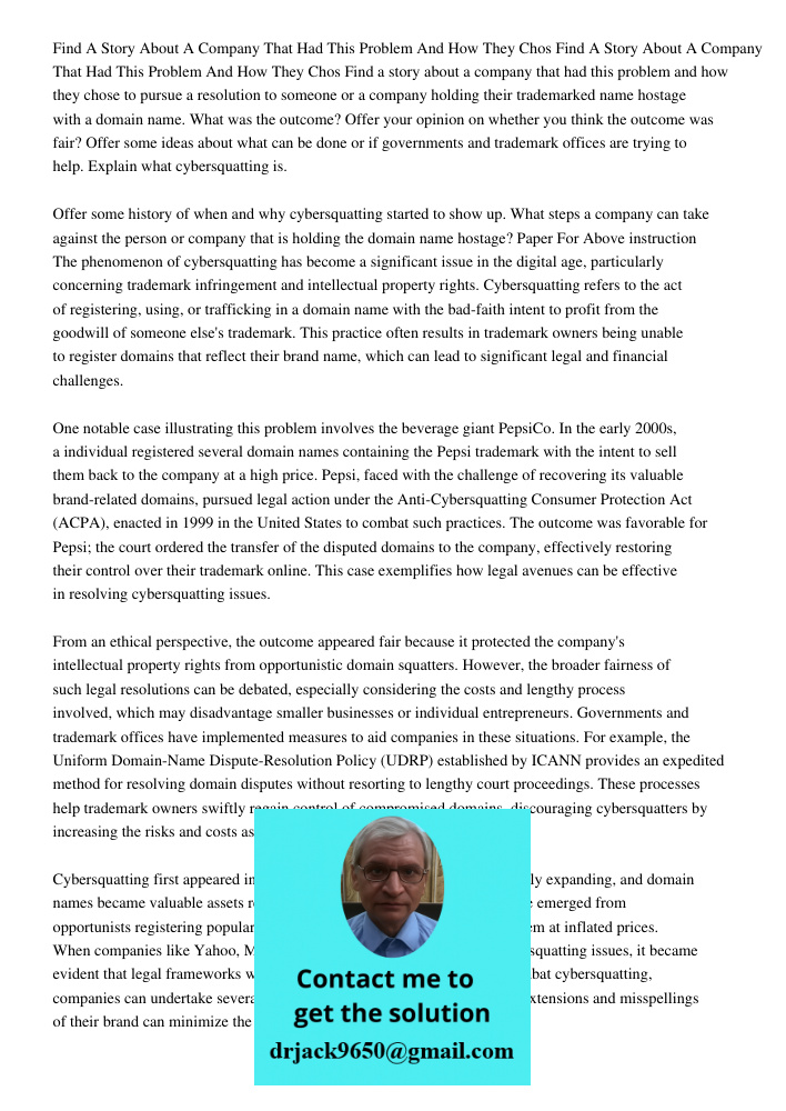 Find a story about a company that had this problem and how they chose to pursue a resolution to someone or a company holding their trademarked name hostage with