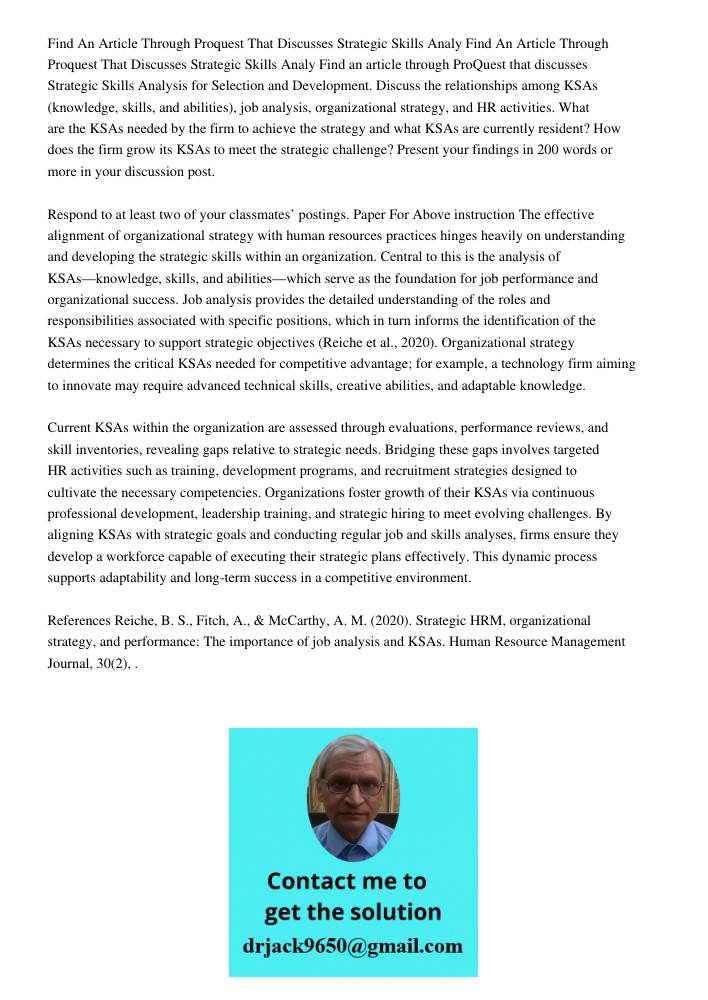 Find an article through ProQuest that discusses Strategic Skills Analysis for Selection and Development. Discuss the relationships among KSAs (knowledge, skills