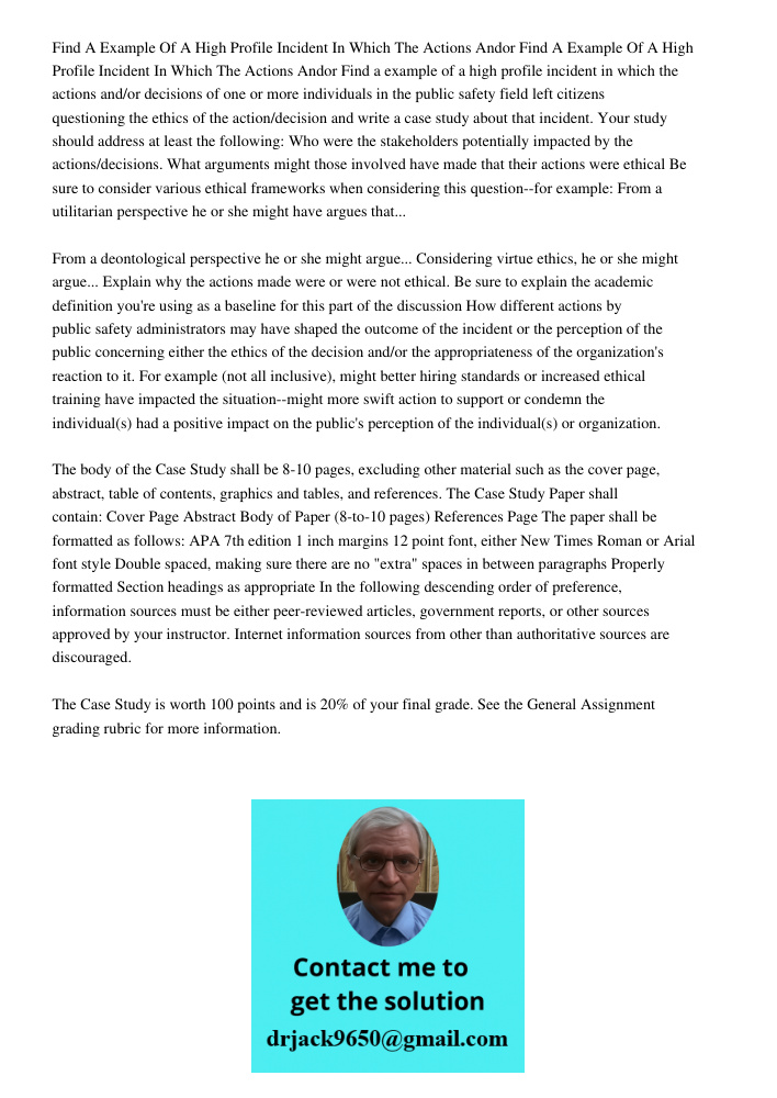 Find a example of a high profile incident in which the actions and/or decisions of one or more individuals in the public safety field left citizens questioning 