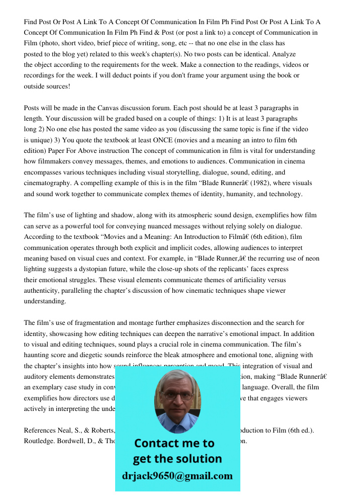 Find & Post (or post a link to) a concept of Communication in Film (photo, short video, brief piece of writing, song, etc -- that no one else in the class has p