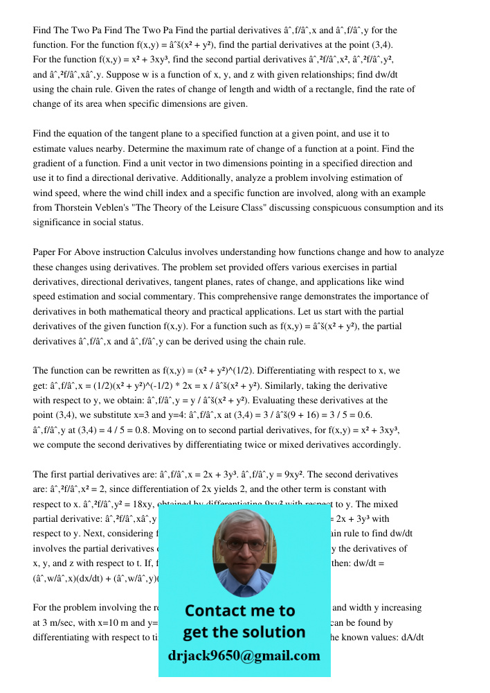 Find the partial derivatives ∂f/∂x and ∂f/∂y for the function. For the function f(x,y) = √(x² + y²), find the partial derivatives at the point (3,4). For the fu