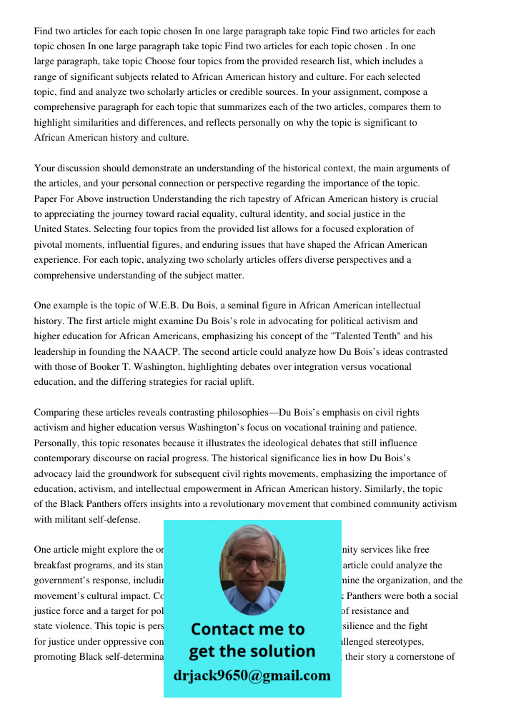 Find two articles for each topic chosen In one large paragraph take topic Choose four topics from the provided research list, which includes a range of signific