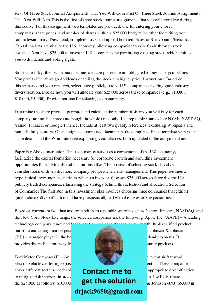 This is the first of three stock journal assignments that you will complete during this course. For this assignment, two templates are provided: one for enterin