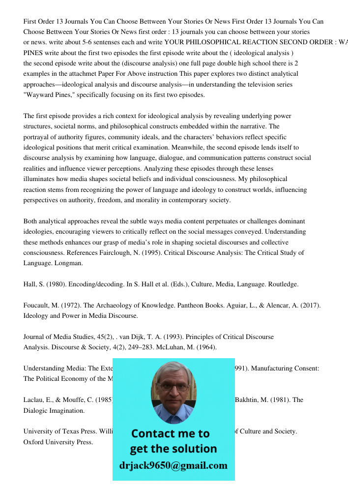 first order : 13 journals you can choose bettween your stories or news. write about 5-6 sentenses each and write YOUR PHILOSOPHICAL REACTION SECOND ORDER : WAYW