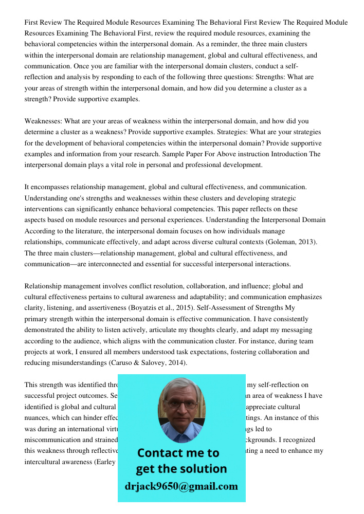 First, review the required module resources, examining the behavioral competencies within the interpersonal domain. As a reminder, the three main clusters withi