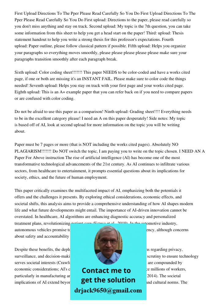First upload: Directions to the paper, please read carefully so you don't miss anything and stay on track. Second upload: My topic is the 7th question, you can 