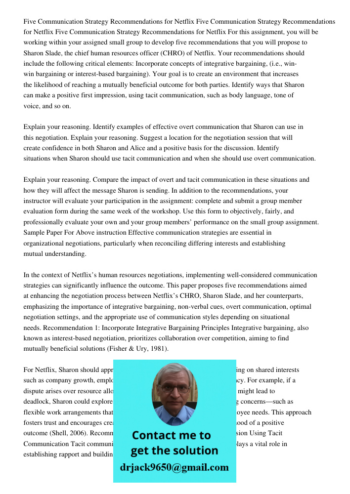 Five Communication Strategy Recommendations for Netflix For this assignment, you will be working within your assigned small group to develop five recommendation