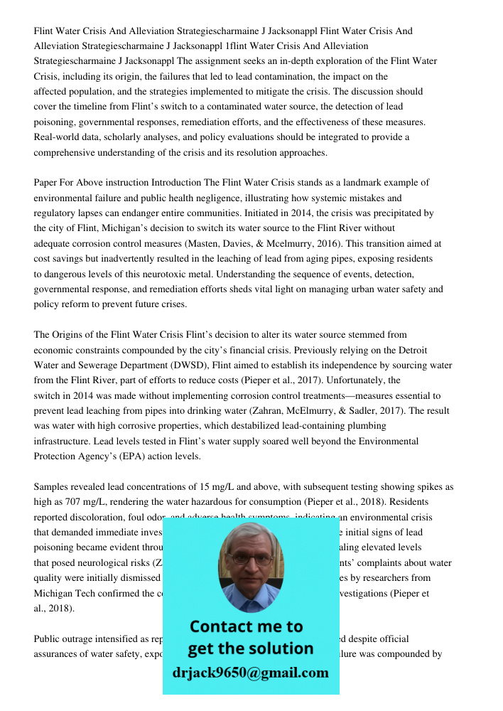 Flint Water Crisis And Alleviation Strategiescharmaine J Jacksonappl The assignment seeks an in-depth exploration of the Flint Water Crisis, including its origi