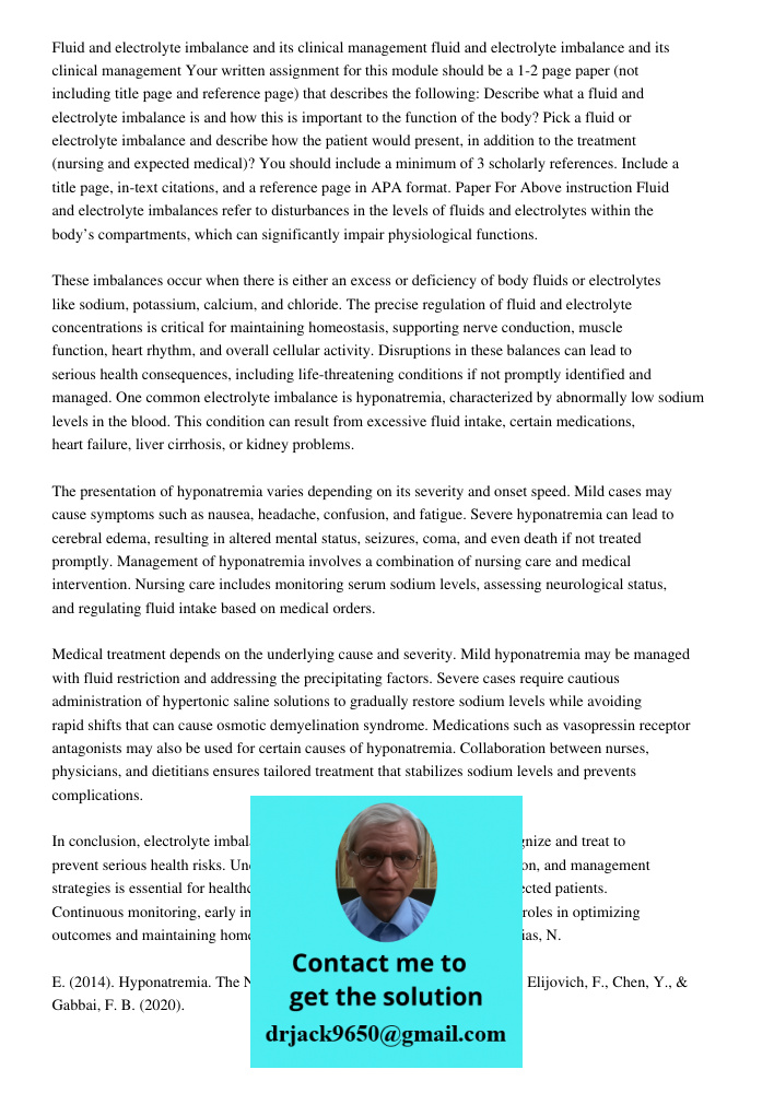 Your written assignment for this module should be a 1-2 page paper (not including title page and reference page) that describes the following: Describe what a f