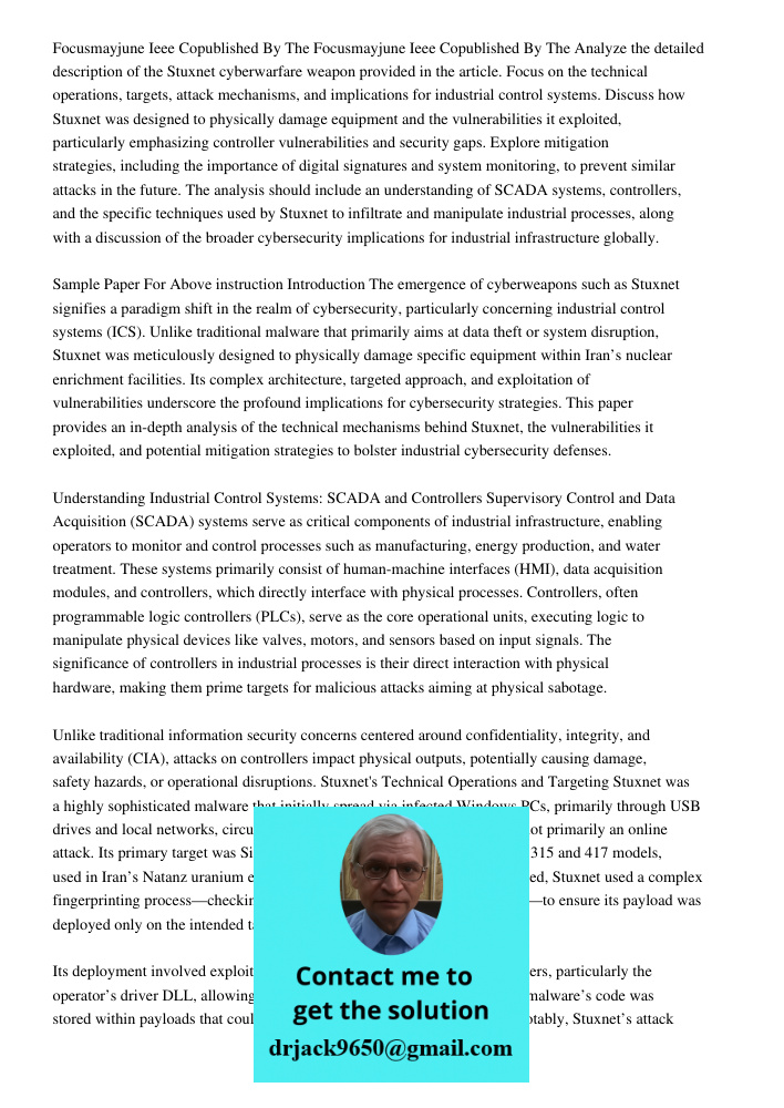 Analyze the detailed description of the Stuxnet cyberwarfare weapon provided in the article. Focus on the technical operations, targets, attack mechanisms, and 