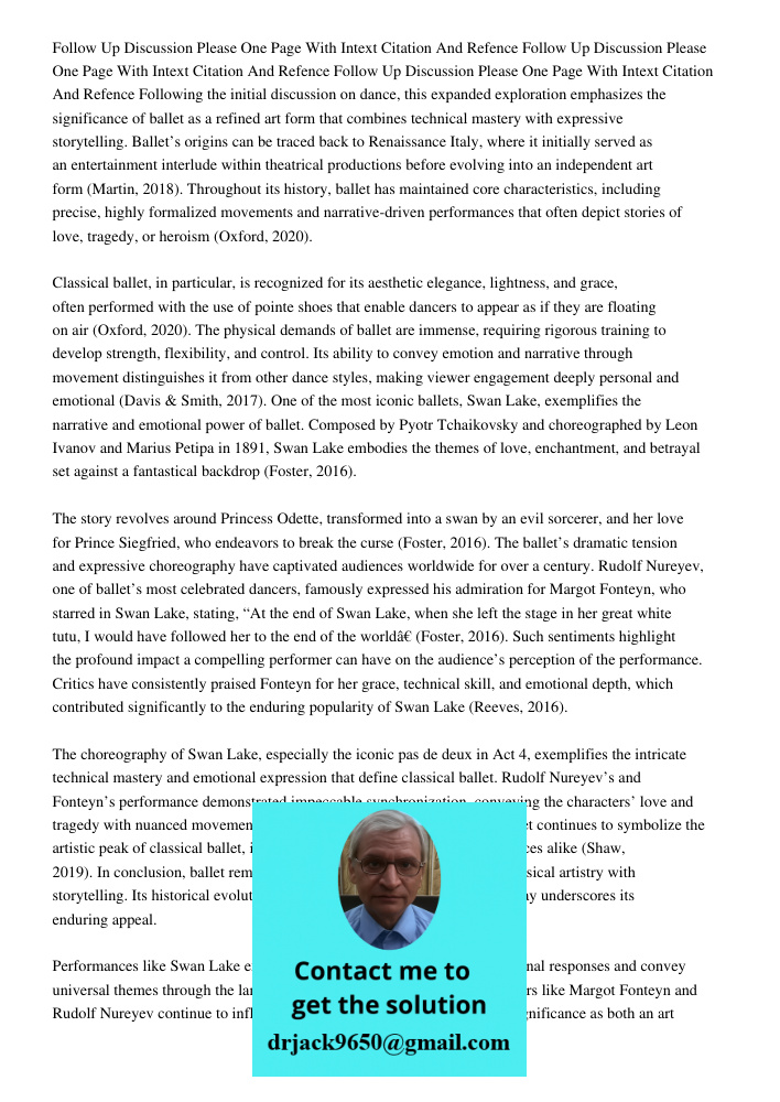 Follow Up Discussion Please One Page With Intext Citation And Refence Following the initial discussion on dance, this expanded exploration emphasizes the signif