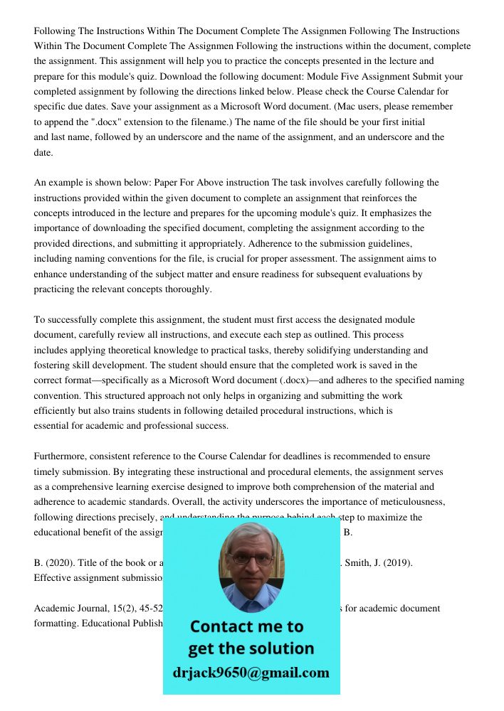 Following the instructions within the document, complete the assignment. This assignment will help you to practice the concepts presented in the lecture and pre