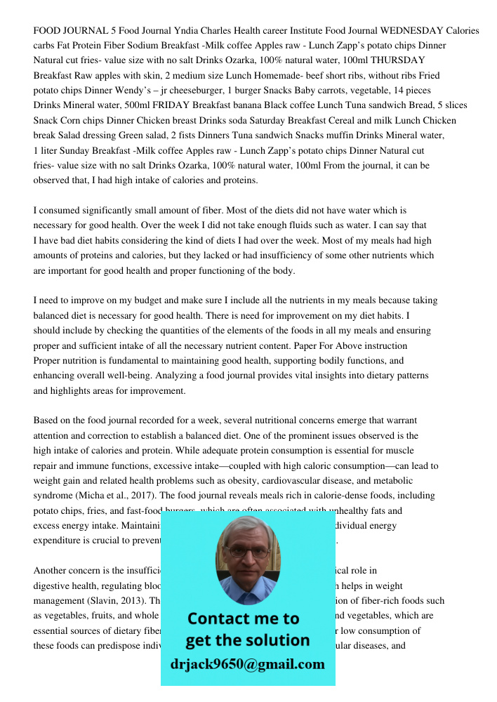 Running Head Food Journal1food Journal5food Journalyndia Charlesh FOOD JOURNAL 5 Food Journal Yndia Charles Health career Institute Food Journal WEDNESDAY Calor