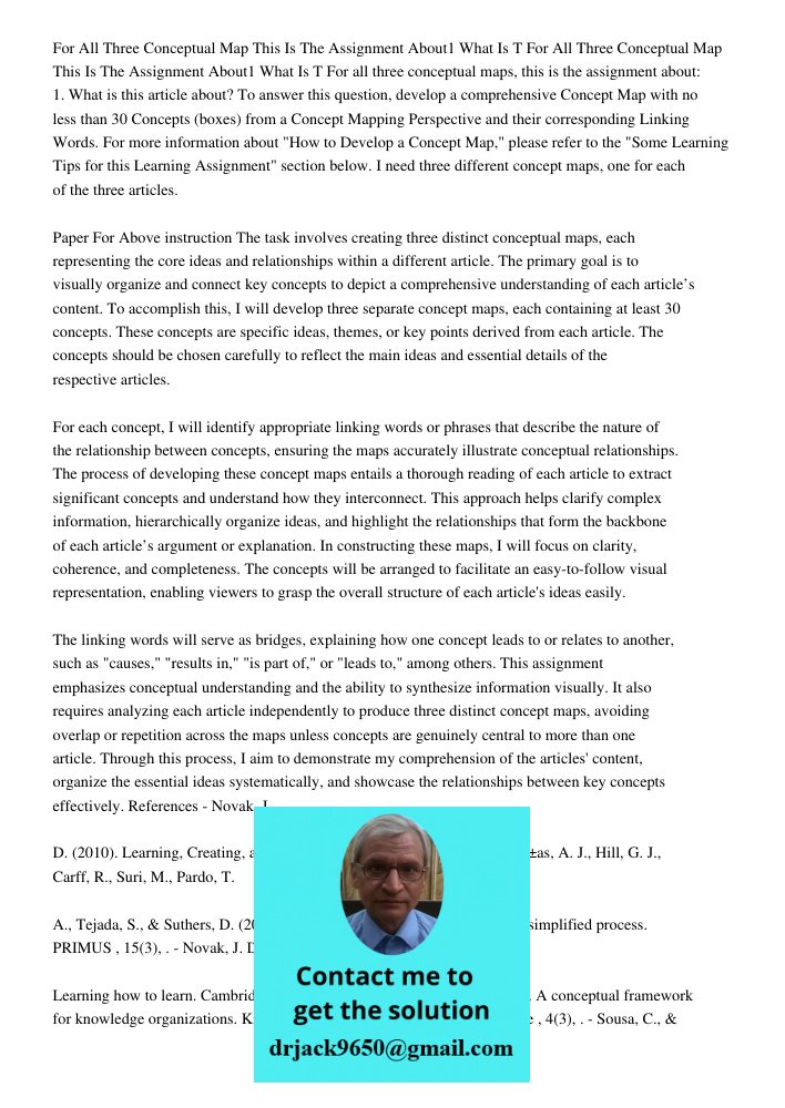 For all three conceptual maps, this is the assignment about: 1. What is this article about? To answer this question, develop a comprehensive Concept Map with no