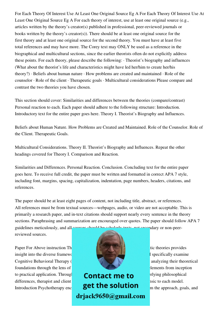For each theory of interest, use at least one original source (e.g., articles written by the theory’s creator(s) published in professional, peer-reviewed journa