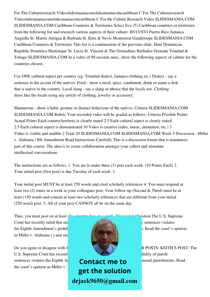 For the Culture Research Video SLIDESMANIA.COM SLIDESMANIA.COM Caribbean Countries & Territories Select five (5) Caribbean countries or territories from the fol