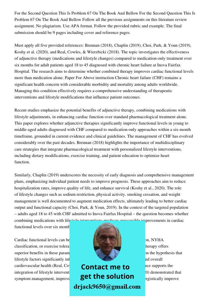 Follow all the previous assignments on this literature review assignment. No plagiarism. Use APA format. Follow the provided rubric and example. The final submi