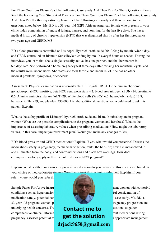 For These Questions Please Read the Following Case Study And Then Res For these questions, please read the following case study and then respond to the question
