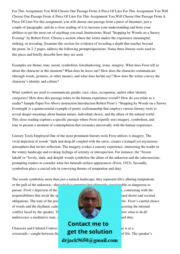 For This Assignment You Will Choose One Passage From A Piece Of Liter For this assignment, you will choose one passage from a piece of literature, just a couple