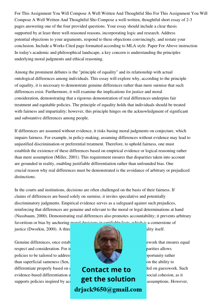 Compose a well-written, thoughtful short essay of 2-3 pages answering one of the four provided questions. Your essay should include a clear thesis supported by 