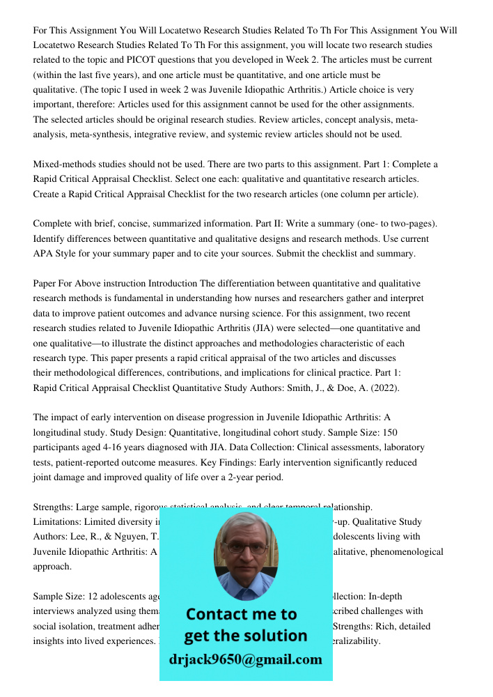 For this assignment, you will locate two research studies related to the topic and PICOT questions that you developed in Week 2. The articles must be current (w