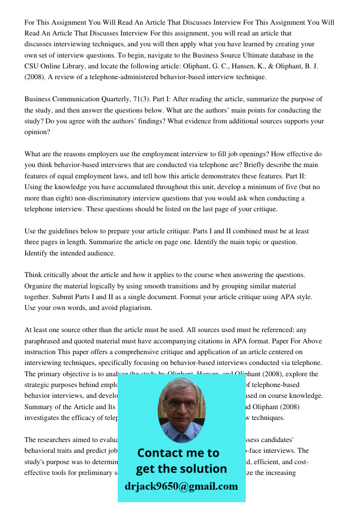 For this assignment, you will read an article that discusses interviewing techniques, and you will then apply what you have learned by creating your own set of 