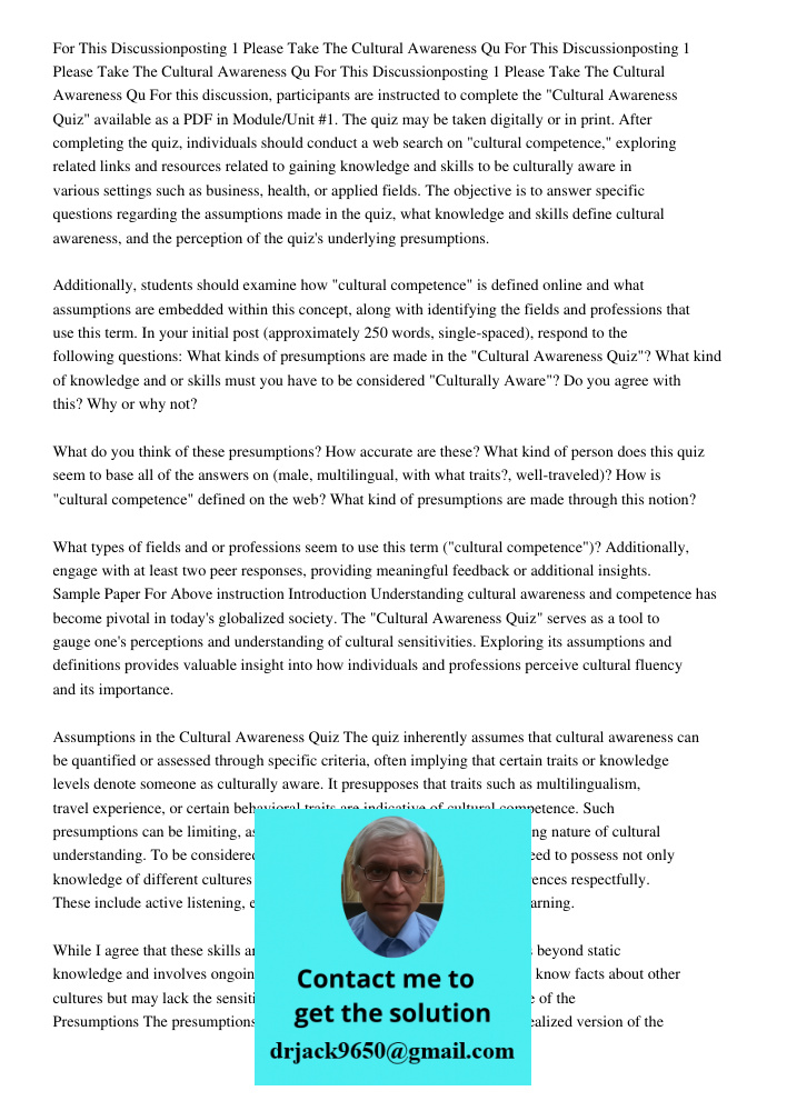 For This Discussionposting 1 Please Take The Cultural Awareness Qu For this discussion, participants are instructed to complete the "Cultural Awareness Quiz" av