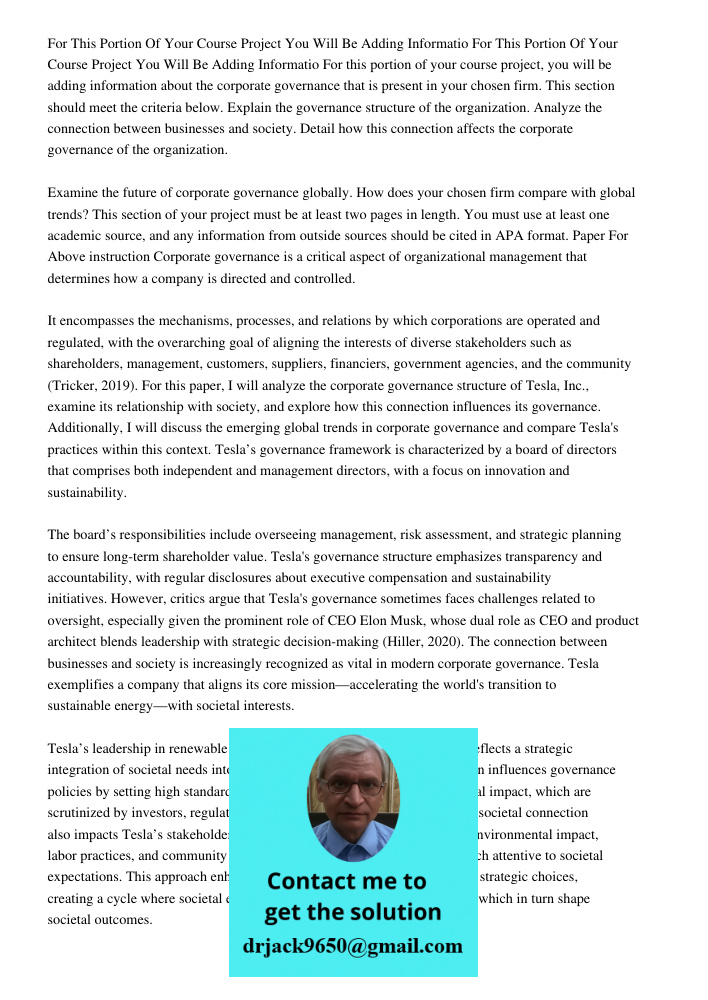 For this portion of your course project, you will be adding information about the corporate governance that is present in your chosen firm. This section should 