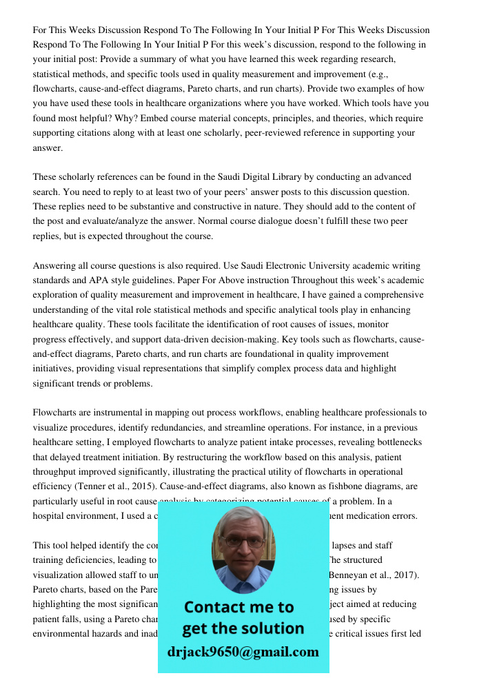 For this week’s discussion, respond to the following in your initial post: Provide a summary of what you have learned this week regarding research, statistical 