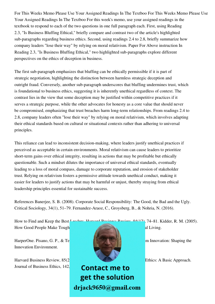 For this week's memo, use your assigned readings in the textbook to respond to each of the two questions in one full paragraph each. First, using Reading 2.3, "