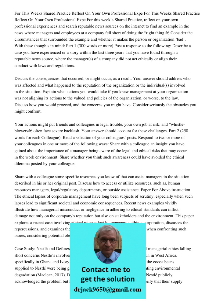 For this week’s Shared Practice, reflect on your own professional experiences and search reputable news sources on the internet to find an example in the news w