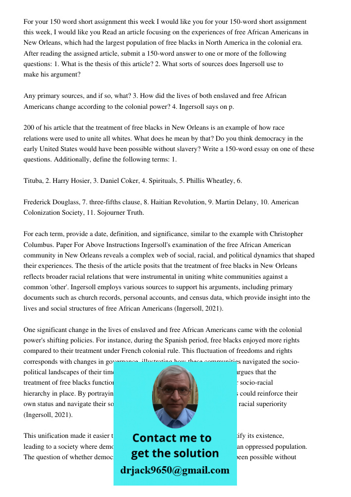 Read an article focusing on the experiences of free African Americans in New Orleans, which had the largest population of free blacks in North America in the co
