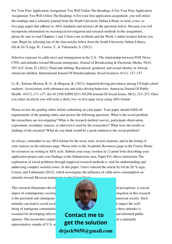 For your first application assignment, you will utilize the readings and a scholarly journal from the South University Online Library to write a two- to five-pa
