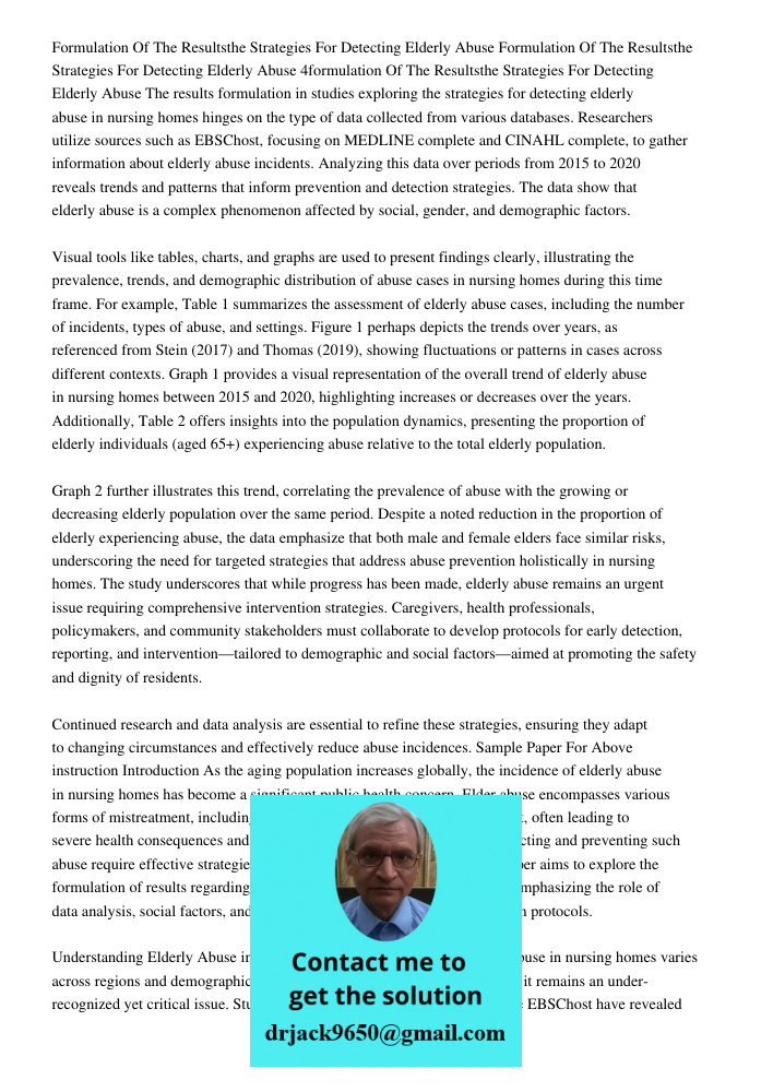 Formulation Of The Resultsthe Strategies For Detecting Elderly Abuse The results formulation in studies exploring the strategies for detecting elderly abuse in 