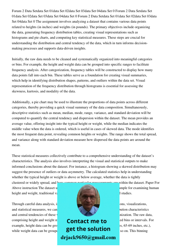 Forum 2 Data Setdata Set 01data Set 02data Set 03data Set 04data Set 0 The assignment involves analyzing a dataset that contains various data points related to 