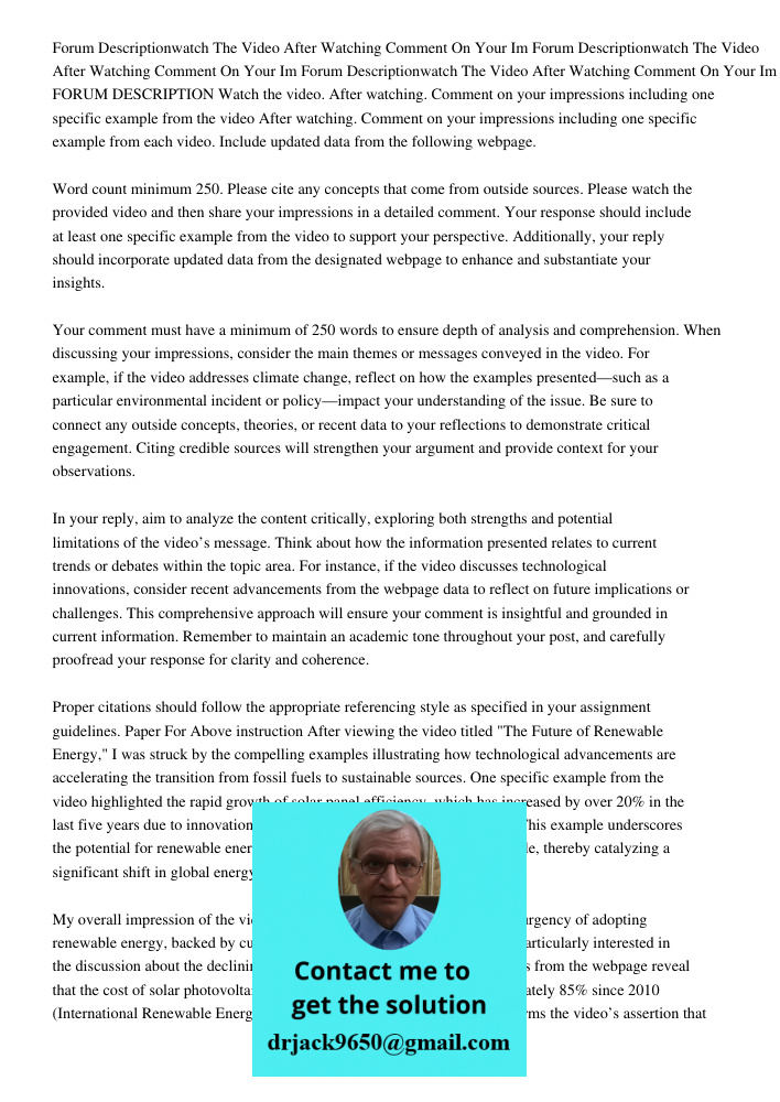 Forum Descriptionwatch The Video After Watching Comment On Your Im FORUM DESCRIPTION Watch the video. After watching. Comment on your impressions including one 