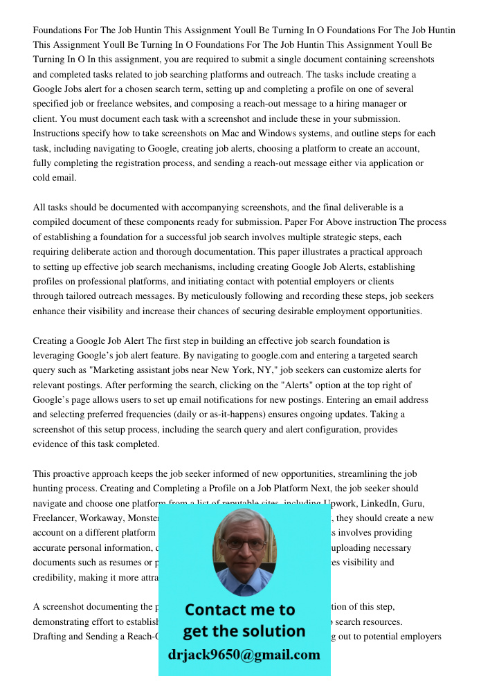 Foundations For The Job Huntin This Assignment Youll Be Turning In O In this assignment, you are required to submit a single document containing screenshots and