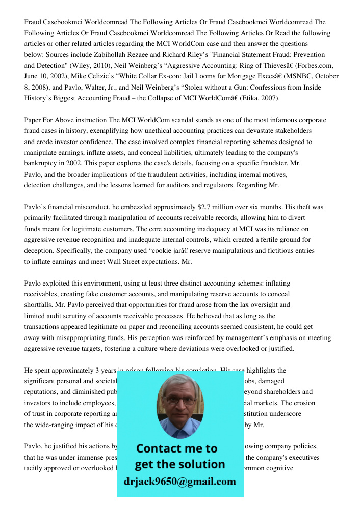 Fraud Casebookmci Worldcomread The Following Articles Or Read the following articles or other related articles regarding the MCI WorldCom case and then answer t