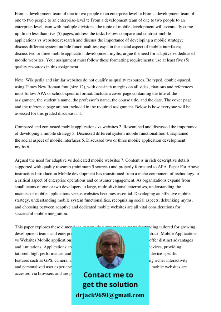 From a development team of one to two people to an enterprise-level team with multiple divisions, the topic of mobile development will eventually come up. In no