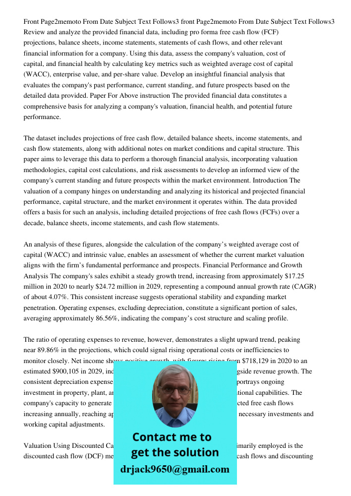 Review and analyze the provided financial data, including pro forma free cash flow (FCF) projections, balance sheets, income statements, statements of cash flow